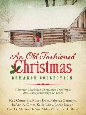 cover image of An Old-Fashioned Christmas Romance Collection